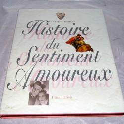 Livre Histoire du sentiment amoureux JC BOLOGNE